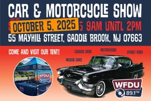 Join WFDU at the Car & Motorcyle Show in Saddle Brook on 10/5/25