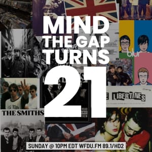 Mind The Gap Turns 21!